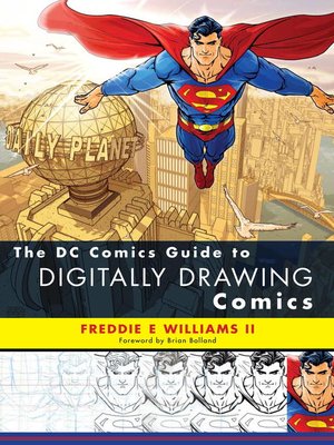 cover image of The DC Comics Guide to Digitally Drawing Comics